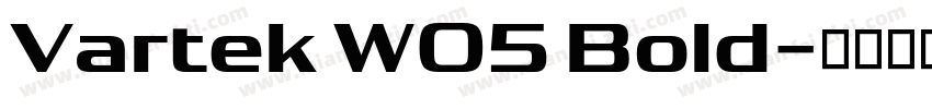 Vartek W05 Bold字体转换